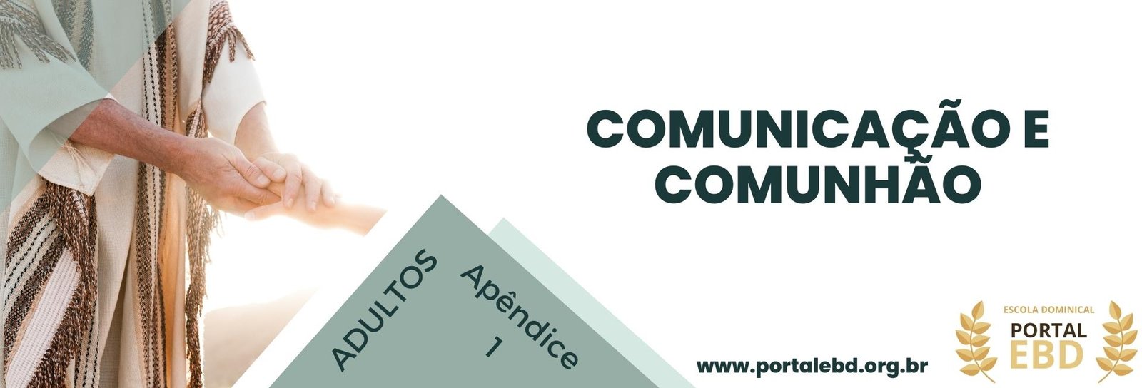 Apêndice 1 - Comunicação e comunhão