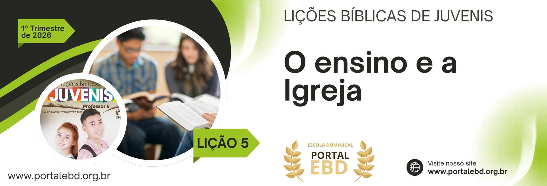 Lição 5 - O ensino e a Igreja I