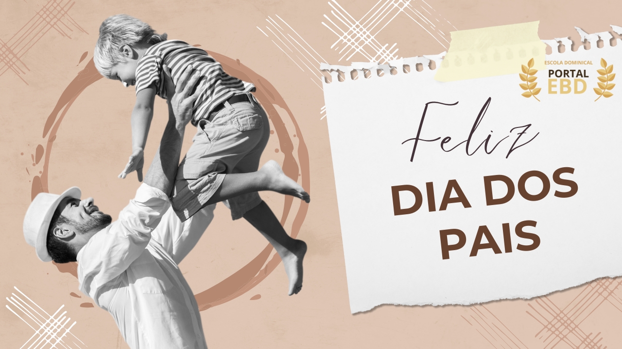 FELIZ DIA DOS PAIS!