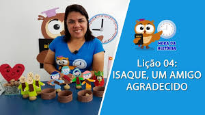 Lição 4 - Conhecer+ - Betel - Isaque, um amigo agradecido - VIDEOAULA