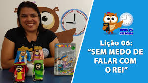 Lição 6 - Conhecer+ - Betel - Sem medo de falar com o rei - VIDEOAULA