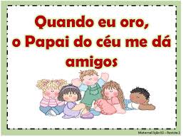 Lição 2 - Maternal - Quando eu oro, Papai do céu me dá amigos