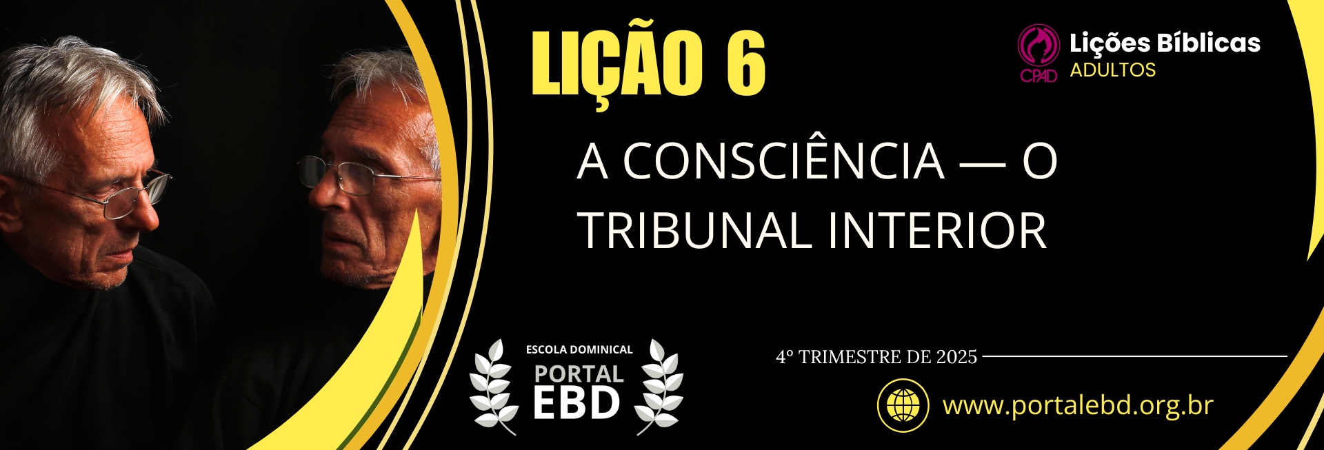 Lição 6 - A Consciência — O Tribunal Interior V