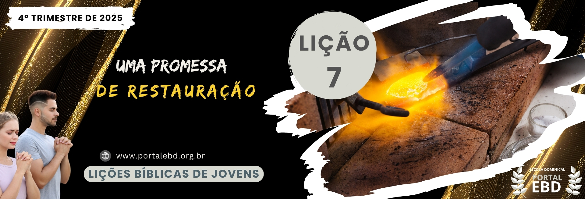 Lição 7 - Uma promessa de restauração I