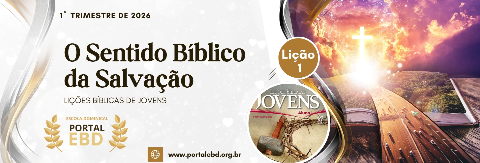 Lição 1 - O sentido bíblico da salvação - SLIDES E VIDEOAULAS