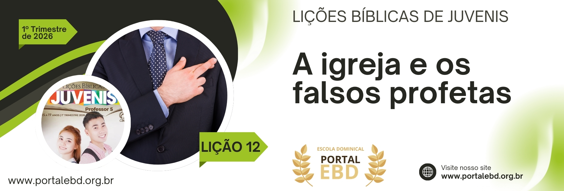 Lição 12 - A igreja e os falsos profetas I
