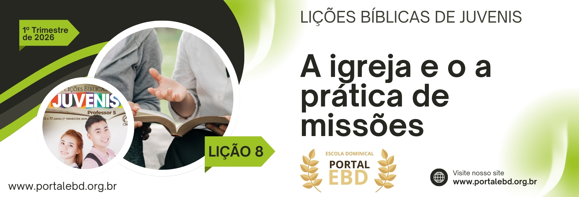 Lição 8 - A igreja e a prática de missões I