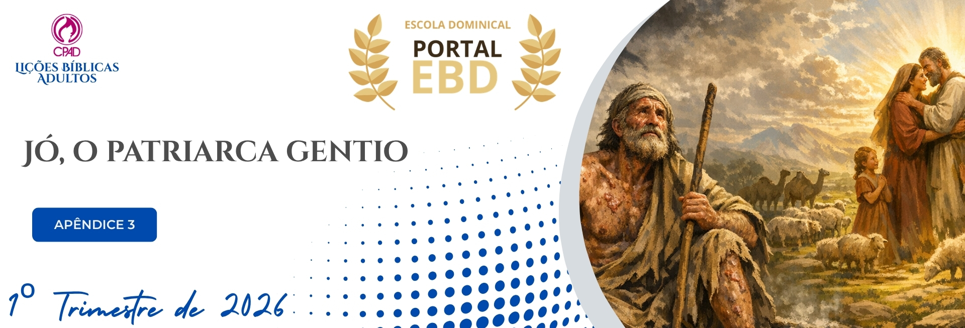 Apêndice 3 – Jó, o patriarca gentio