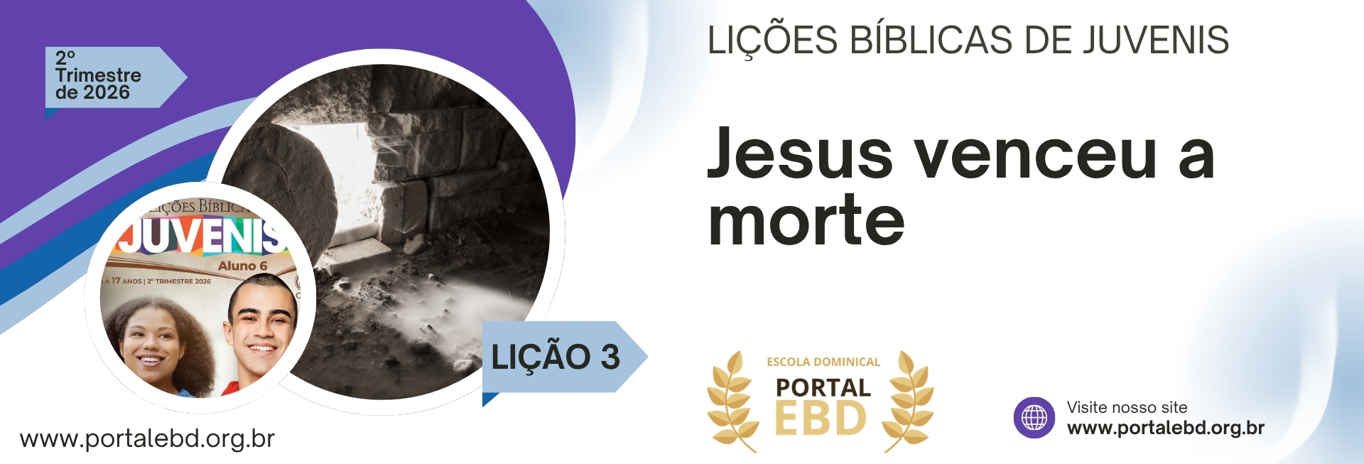 Lição 3 - Jesus venceu a morte I